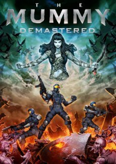 The Mummy Demastered